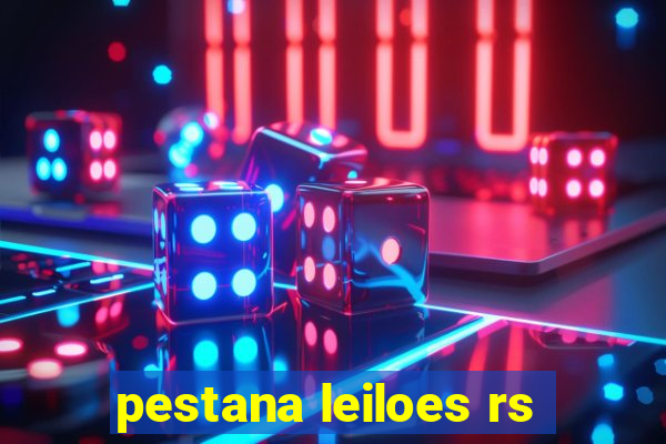 pestana leiloes rs